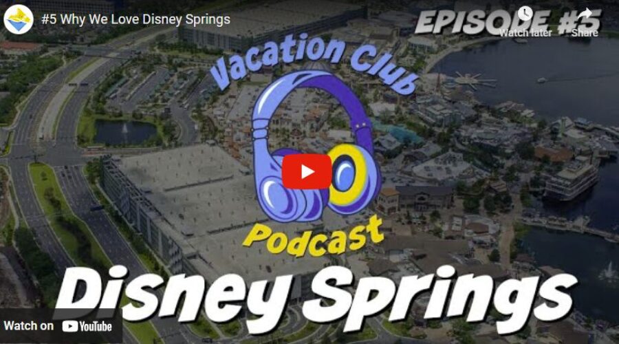 Why We Love Disney Springs